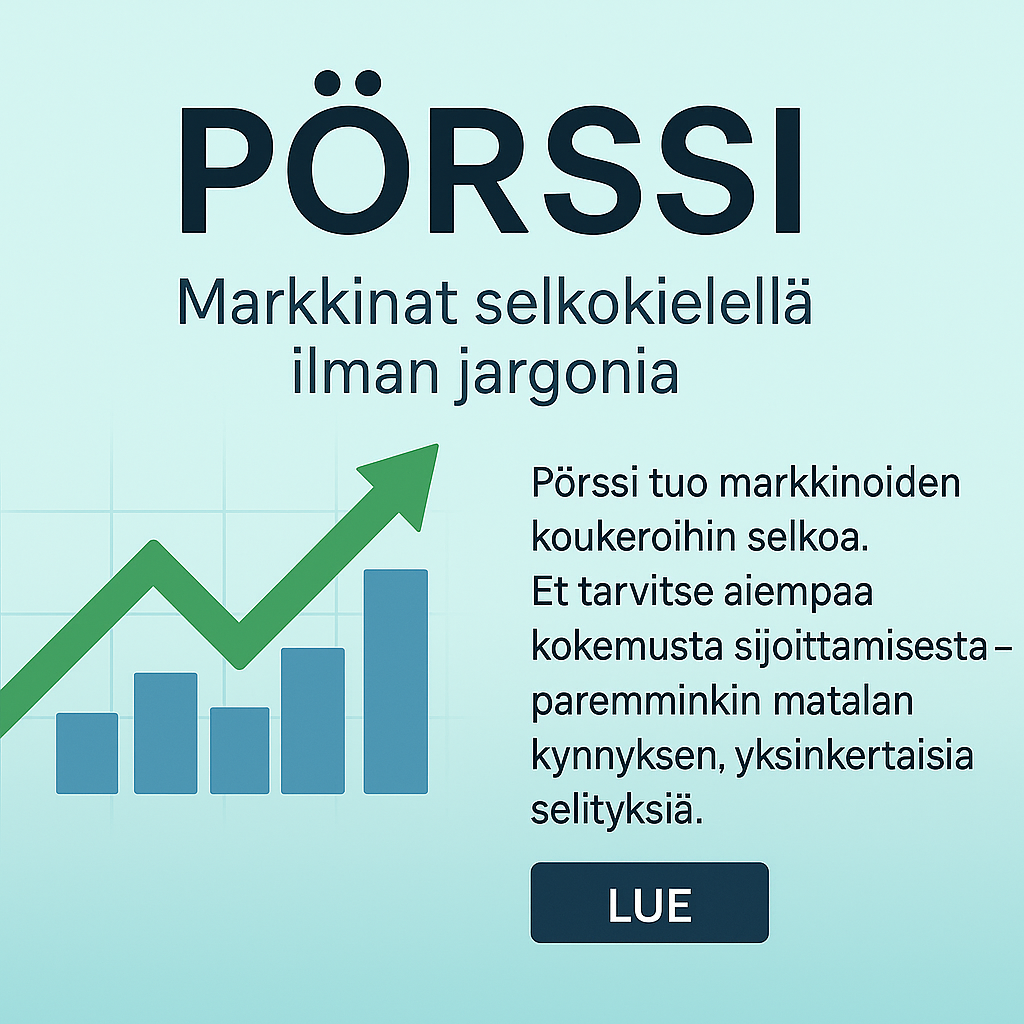 Pörssi:markkinat selkokielellä ilman jargonia