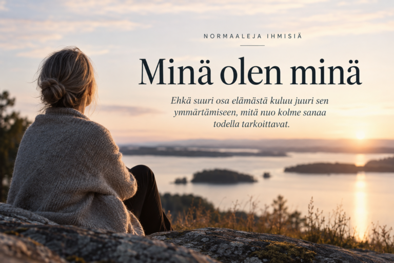 Ihminen katsoo järvimaisemaa auringonlaskussa-Minä olen minä-essee minuudesta ja eheydestä.